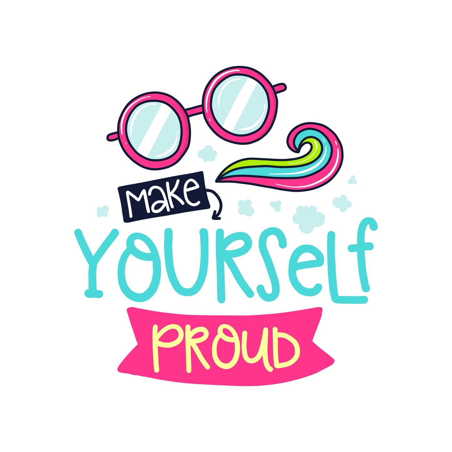 Make Yourself Proud T-shirt (White)