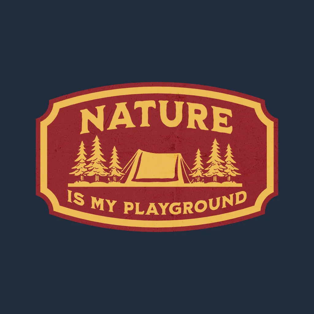 Nature Is My Playground T-shirt