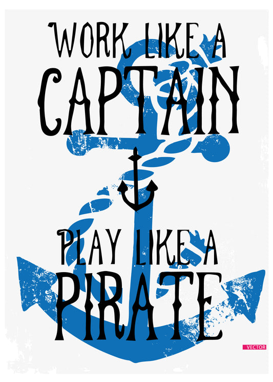 Captain And Pirate Motivational Tee (Black)