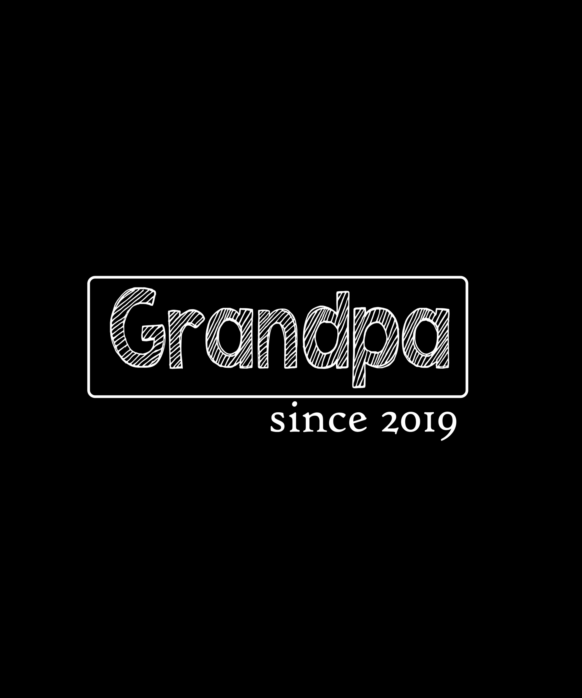 Grandpa Since 2019 T-shirt (Black)