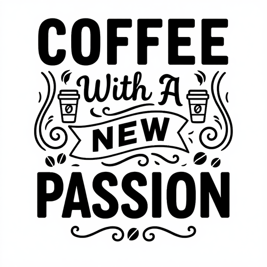 Coffee With A New Passion T-shirt