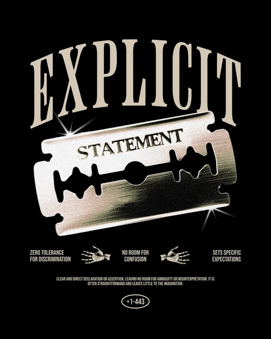Explicit Statement Graphic Tee